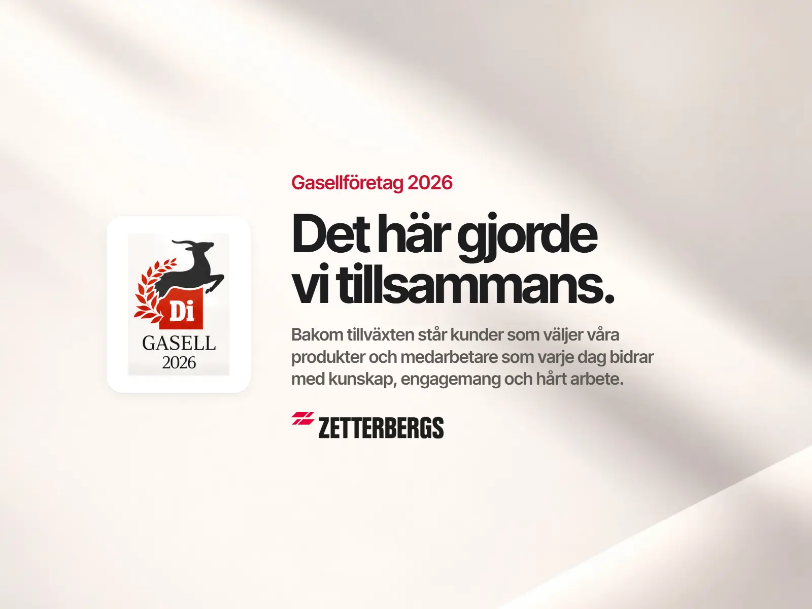 Di Gasell 2026 – Zetterbergs är Gasellföretag 2026